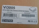 Vigitron VI3005 Maxiinet 5-PORT Poe Powered Switch New. Price: $99.99.